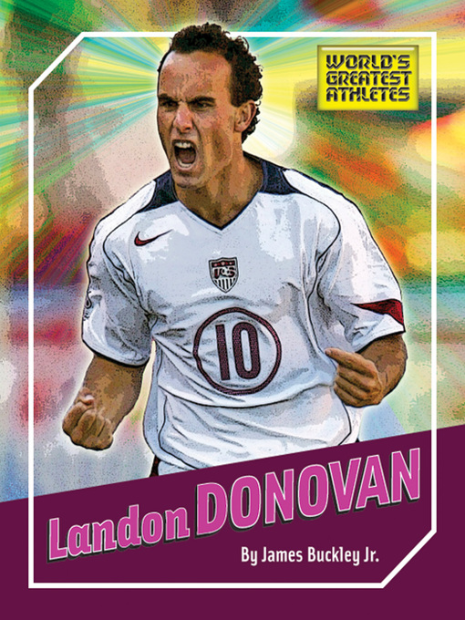 Title details for Landon Donovan by James Buckley Jr. - Available